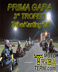 Martedì 5 Agosto: Prima gara del 3° Trofeo TribeKarting 08